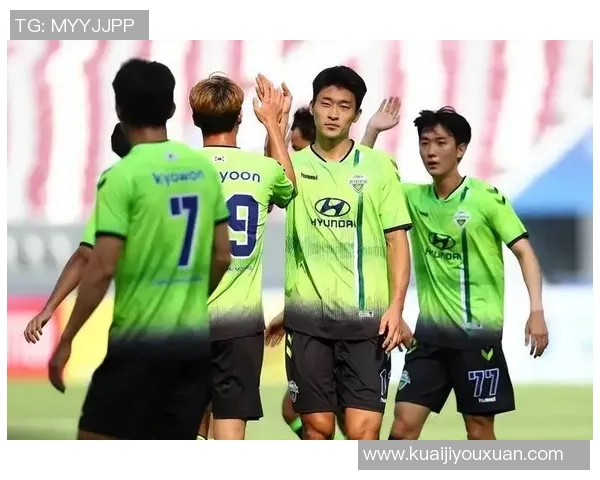 全北现代对阵香港杰志精彩直播全程回顾与赛后分析