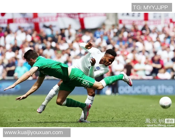 英格兰与爱尔兰友谊赛精彩回顾及赛后分析展望未来对决